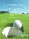 Putting Out of Your Mind (MP3)